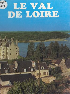 cover image of Le Val de Loire